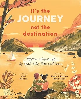 It's the journey not the destination