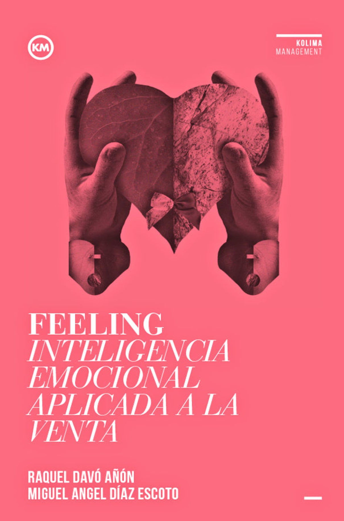 Feeling: Inteligencia Emocional aplicada a la Venta