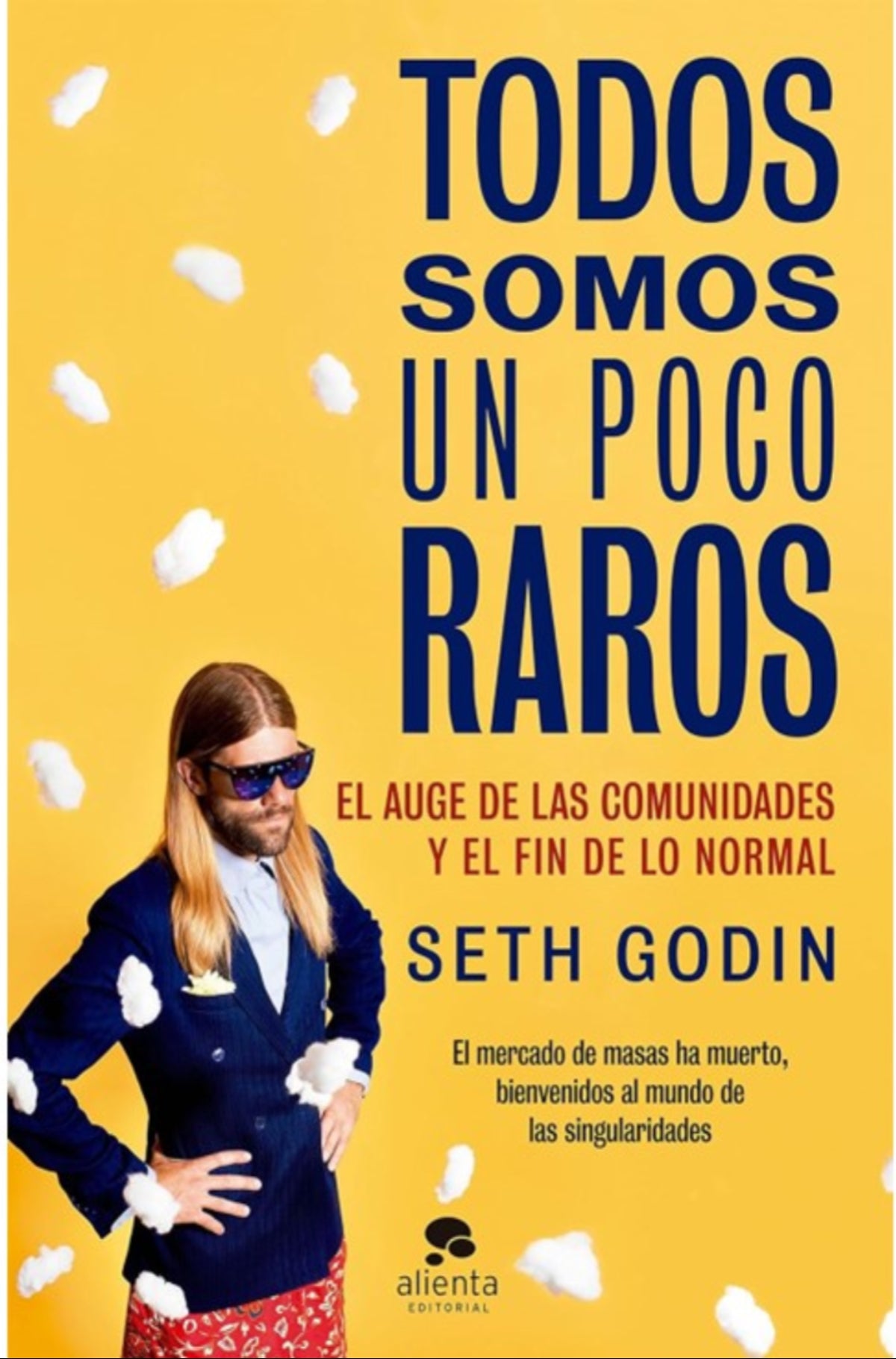 Todos somos un poco raros: El auge de las comunidades y el fin de lo normal