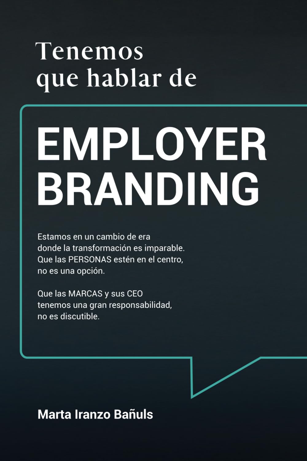 Tenemos que hablar de employer branding