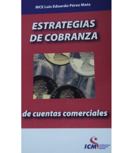 Estrategia de cobranza en cuentas comerciales