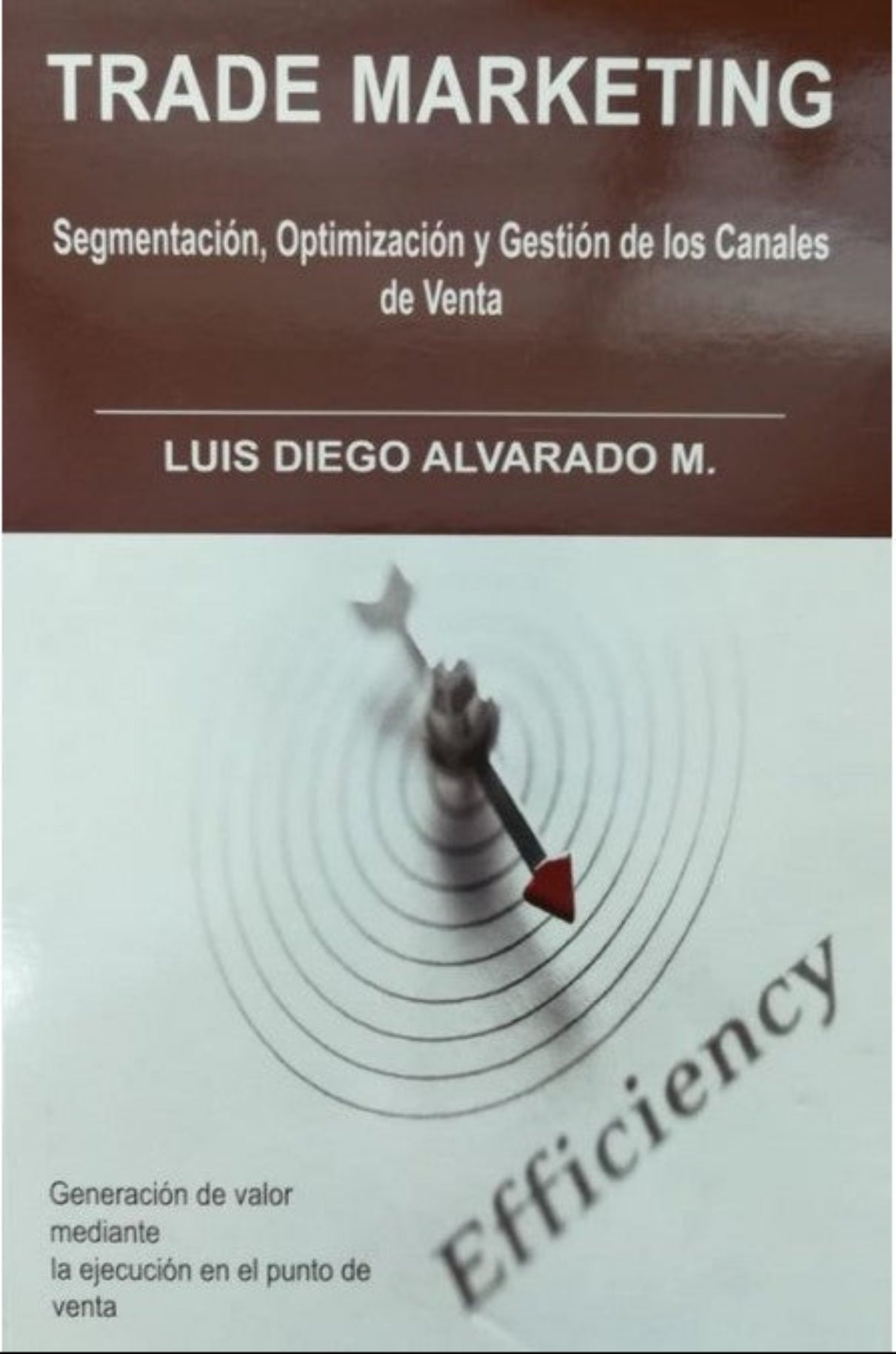 Trade Marketing: Segmentación, optimización y gestión de los canales de venta