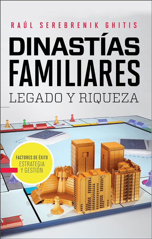 Dinastías familiares: Legado y riqueza