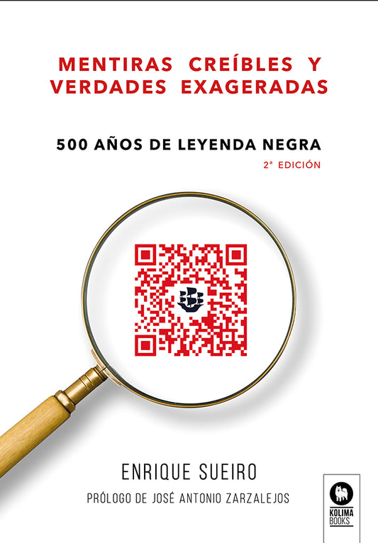 Mentiras creíbles y verdades exageradas