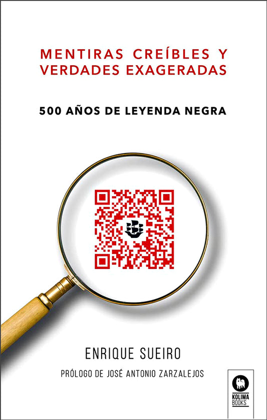 Mentiras creíbles y verdades exageradas