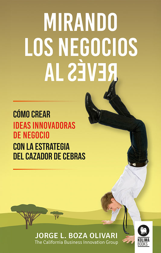 Mirando los negocios al Revés