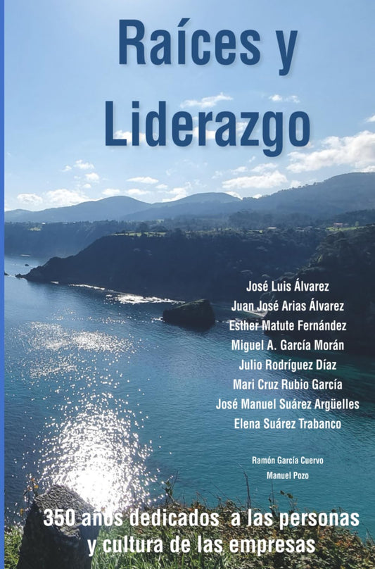 Raíces y Liderazgo: 350 años dedicados a las personas y a la cultura en las empresas