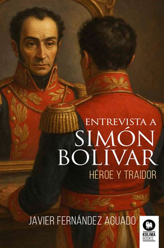 Entrevista a Simón Bolívar