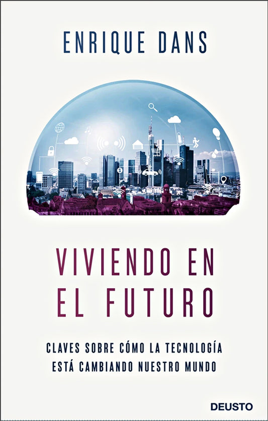 Viviendo en el futuro