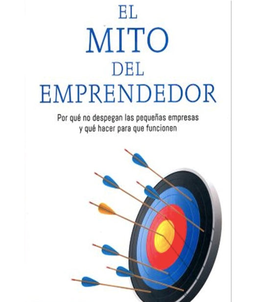 El mito del emprendedor